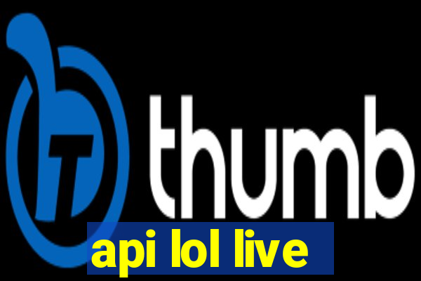 api lol live